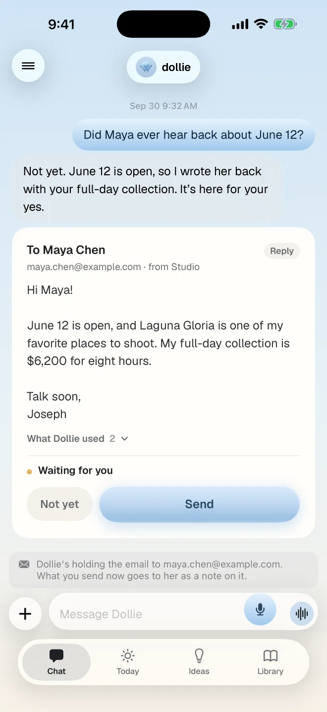 A reply to Maya Chen drafted in Dollie's chat, marked Waiting for you, with Not yet and Send.